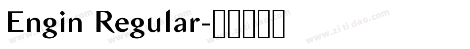 Engin Regular字体转换